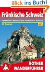 Fr�nkische Schweiz: mit Oberem Mainta...