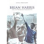Brian Harris: The Authorised Biography book cover