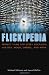 Flickipedia: Perfect Films for Every Occasion, Holiday, Mood, Ordeal, and Whim