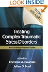 Treating Complex Traumatic Stress Dis...