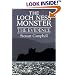 The Loch Ness Monster: The Evidence