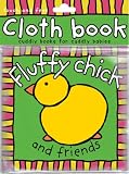 Buy : Fluffy Chick and Friends (Cloth Books)