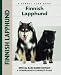 Finnish Lapphund: Special Rare-Breed Edition : A Comprehensive Owner's Guide by Toni Jackson