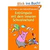 Entr�mpeln mit dem inneren Schweinehund