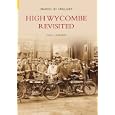 High Wycombe Revisited (Images of England)