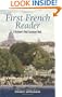 First French Reader: A Beginner's Dual-Language Book (Dover Dual Language French)
