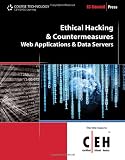Ethical Hacking and Countermeasures: Web Applications and Data Servers