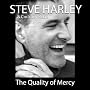 The Quality of Mercy