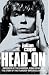 Head On/Repossessed
