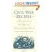 Civil War Recipes: Receipts from the Pages of Godey's Lady's Book