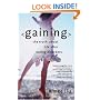 Gaining: The Truth About Life After Eating Disorders