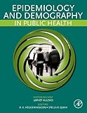 Epidemiology and demography in public health