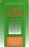 Books : Food Enzymes: Missing Link to Radiant Health