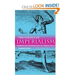 The Poetics of Imperialism: Translation and Colonization from The Tempest to Tarzan