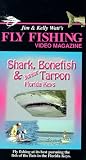 Fly Fishing Video Magazine Vol. 79 Florida Keys Sharks/Bonefish/Junior Tarpon [VHS]