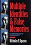 Multiple Identities and False Memories: A Sociocognitive Perspective