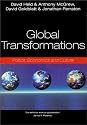 Global Transformations: Politics, Economics, and Culture