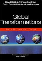 Global Transformations: Politics, Economics, and Culture