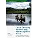 Canoe Camping Vermont & New Hampshire Rivers: A Guide to 600 Miles of Rivers for a Day, Weekend, or Week of Canoeing (Backcountry Guides)