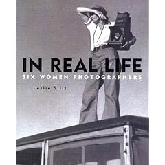 In Real Life: Six Women Photographers
