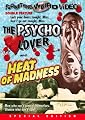 The Psycho Lover/Heat of Madness