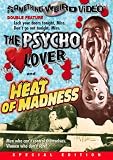 The Psycho Lover/Heat of Madness