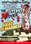 The Psycho Lover/Heat of Madness