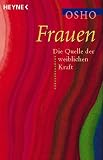 Produkt-Bild: Frauen. Die Quelle der weiblichen Kraft