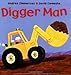 Digger Man (Digger Man, 1)