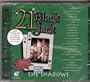The Shadows "Black Jack" 1. Apache 2 Wonder Land 3 Dance on 4 Peace Pipe 5 Man of Mistery 6 Fbi 7 the Stanger 8. Midnight 9 Kno-tiki 10 Sleepwalk 11. Shadoogie 12-guitar 13-mustang 14-the Frightened City 15- Perfidia 16 Atlantis 17-riders in the Sky 18- Chatta Nooga Choo Choo 19 Theme From the Young Lovers 20- Eronimo 21-deep From the Gunter (Cavatina)