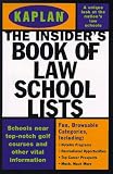 KAPLAN INSIDER'S BOOK OF LAW SCHOOL LISTS