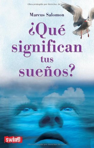 Que significan tus suenos? (Spanish Edition)