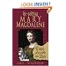 De-coding Mary Magdalene: Truth, Legend, And Lies