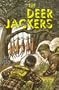 The Deer-jackers