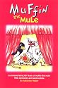 Muffin the Mule: Commemorating 60 Years of Muffin the Mule with Memories and Memorabilia