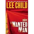 A Wanted Man: A Jack Reacher Novel