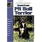 Books about Pit Bull and Fighting Dogs