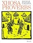 Xhosa Proverbs