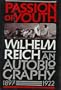 Passion of Youth: An Autobiography, 1897-1922