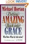 Putting Amazing Back into Grace