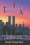 The First Terrorist Act