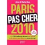 Paris Pas Cher Edition 2010 (French Edition)