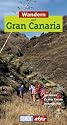 Wandern auf Gran Canaria. DuMont aktiv: 35 Touren. Exakte Karten. H&ouml;henprofile
