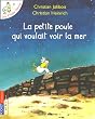 Les P'tites Poules : La petite poule qui voulait voir la mer