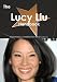 The Lucy Liu Handbook - Everything You Need to Know about Lucy Liu