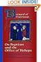 Bernard of Clairvaux: On Baptism and the Office of Bishops (Cistercian Fathers)