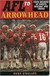 AFL to Arrowhead : Four Decades of Chiefs History and Trivia