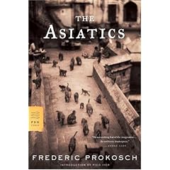The Asiatics: A Novel