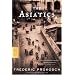 The Asiatics: A Novel