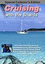 Cruising with the Shards